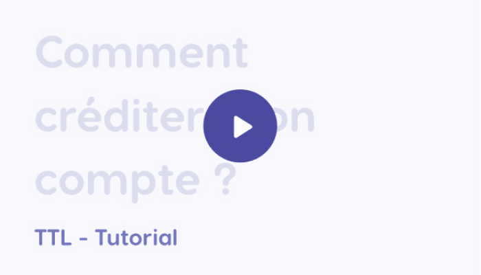 Comment créditer mon compte ?